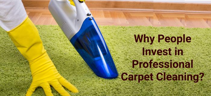 Why People Invest in Professional Carpet Cleaning?